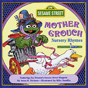 MOTHER GROUCH NURSERY RHYMES illlustrated by Michael Smollin